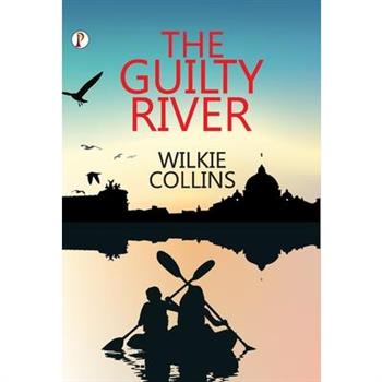 The Guilty River