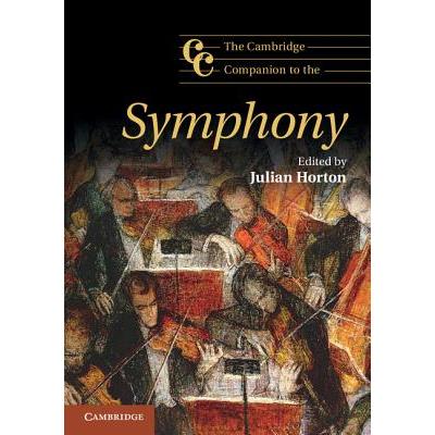 The Cambridge Companion to the Symphony