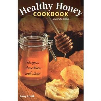 Healthy Honey Cookbook