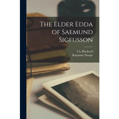 The Elder Edda of Saemund Sigfusson