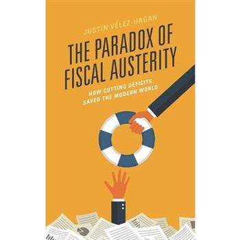 The Paradox of Fiscal Austerity