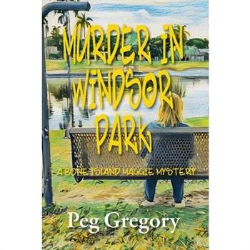 Murder in Windsor Park