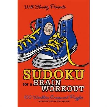Will Shortz Presents Sudoku for a Brain Workout