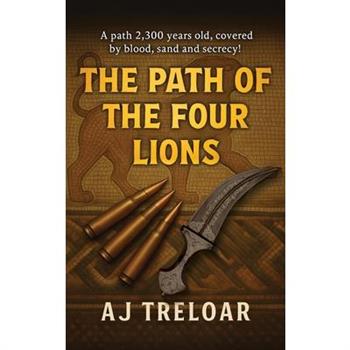The Path of the Four Lions