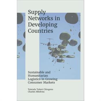 Supply Networks in Developing Countries