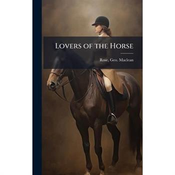 Lovers of the Horse