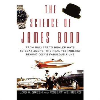 The Science of James Bond