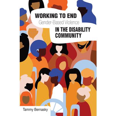 Working to End Gender-Based Violence in the Disability Community