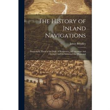 The History of Inland Navigations