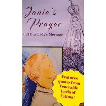 Janie's Prayer