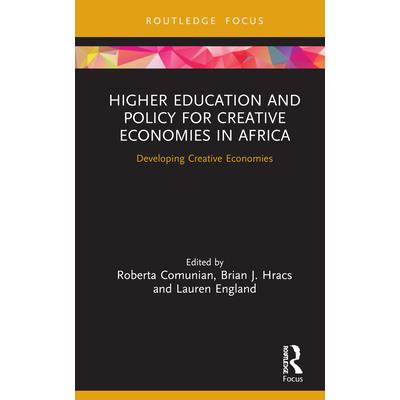 Higher Education and Policy for Creative Economies in Africa