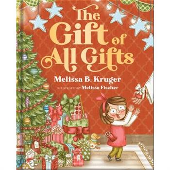 The Gift of All Gifts