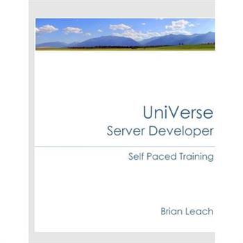 UniVerse Server Developer Self Paced Training