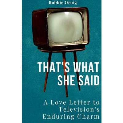 That's what she said