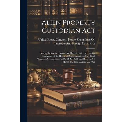 Alien Property Custodian Act