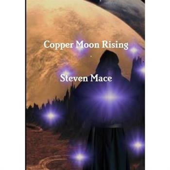 Copper Moon Rising