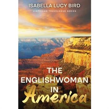 The Englishwoman in America