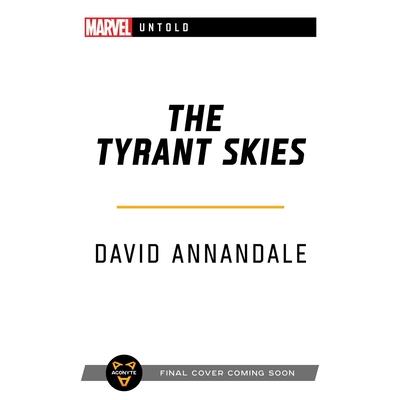 The Tyrant Skies