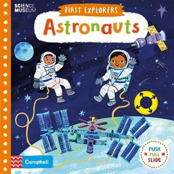 First Explorers:Astronauts