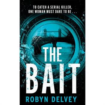 The Bait