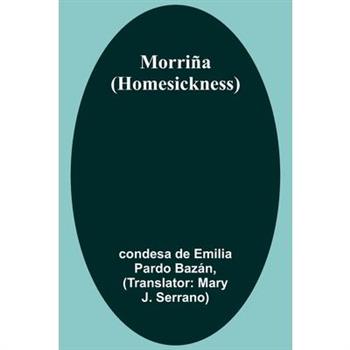 Morri簽a (Homesickness)