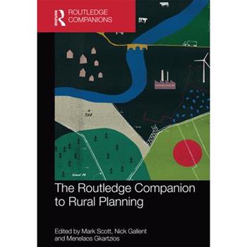 The Routledge Companion to Rural Planning