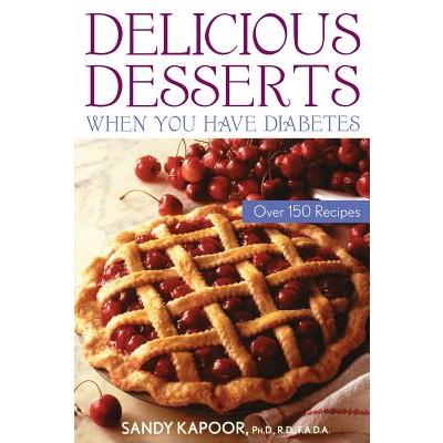 Delicious Desserts When You Have Diabetes