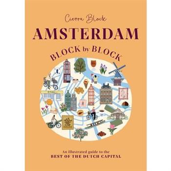 Amsterdam Block by Block