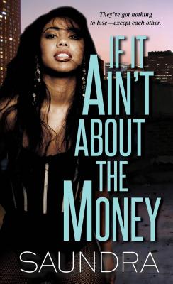 If It Ain’t About the Money