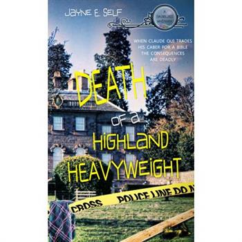Death of a Highland Heavyweight, Volume 2