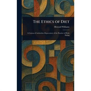 The Ethics of Diet