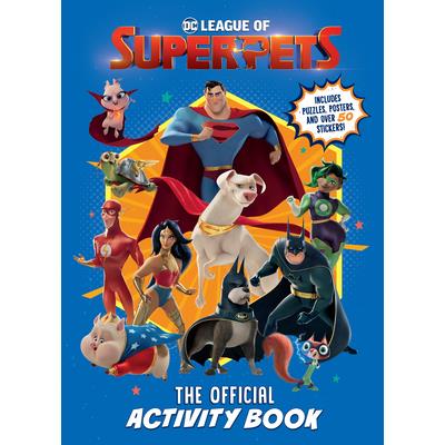 DC League of Super-Pets: The Official Activity Book (DC League of Super-Pets Movie)