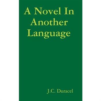 A Novel In Another Language