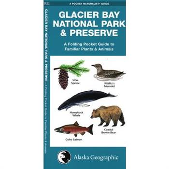 Glacier Bay National Park & Preserve