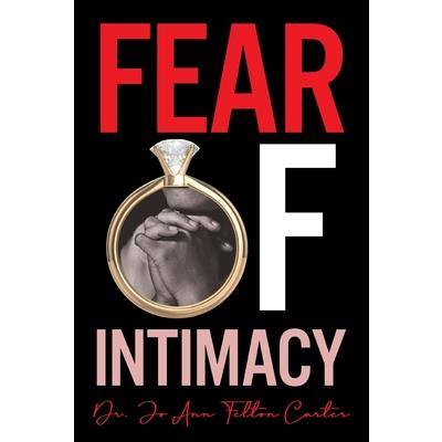 Fear Of Intimacy