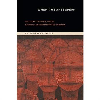 When the Bones Speak