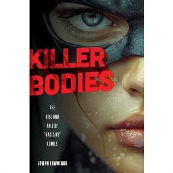 Killer Bodies