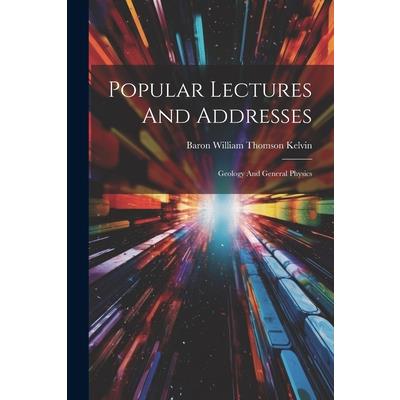 Popular Lectures And Addresses