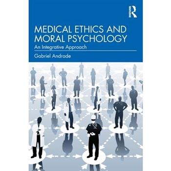Medical Ethics and Moral Psychology