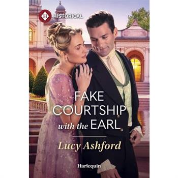 Fake Courtship with the Earl