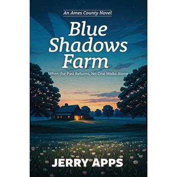 Blue Shadows Farm