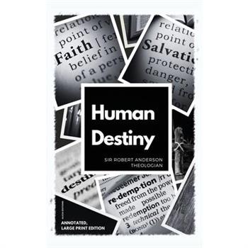 Human Destiny