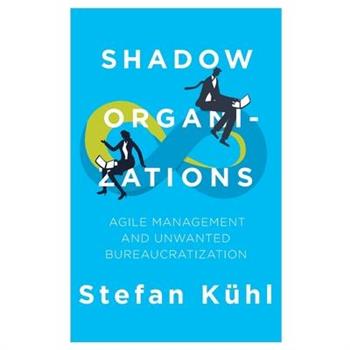 Shadow Organizations