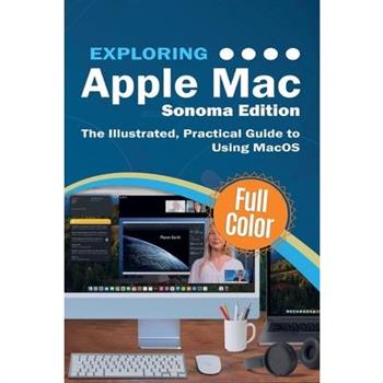 Exploring Apple Mac - Sonoma Edition