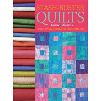 Stash Buster Quilts