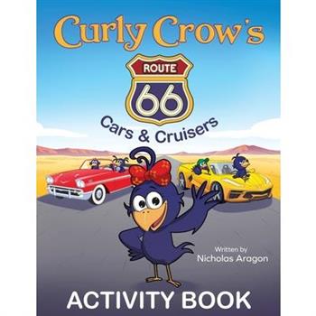 Curly Crow's Route 66 Cars & Cruisers