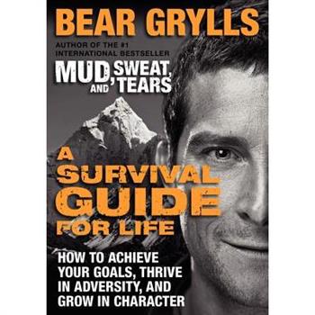A Survival Guide for Life