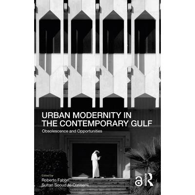 Urban Modernity in the Contemporary Gulf