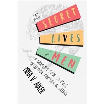 The Secret Lives of Men