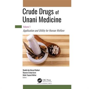 Crude Drugs of Unani Medicine